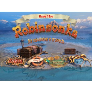 Robinsonka - Na návštěvě v tropech